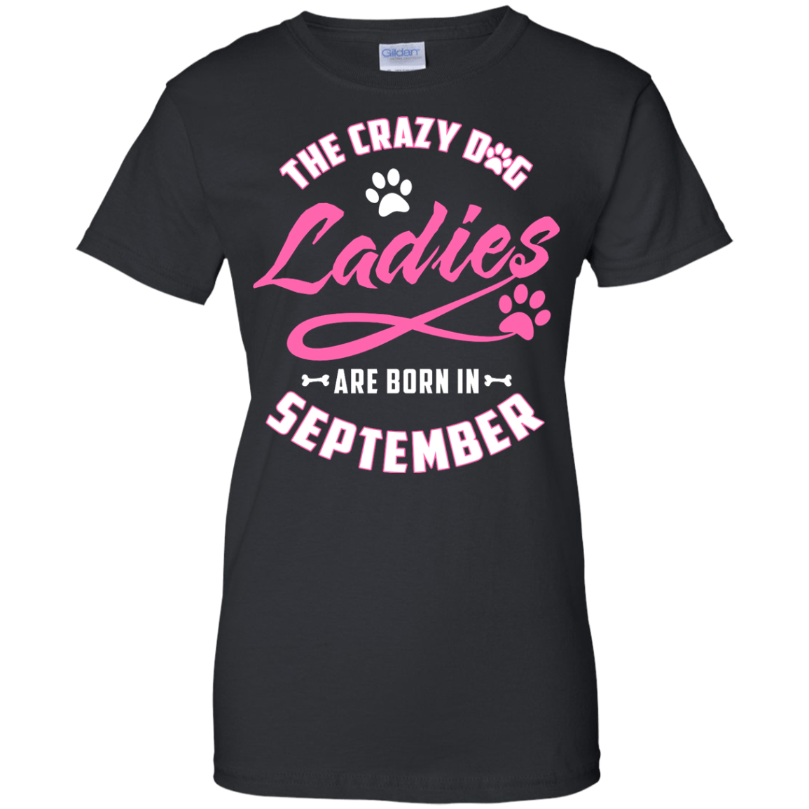 The Crazy Dog Ladies Are Born In September T-Shirt & Hoodie | Teecentury.com