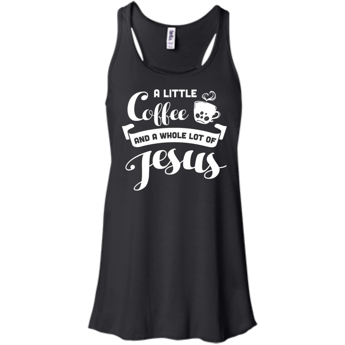 A Little Coffee And a Whole Lot of Jesus T Shirt T-Shirt & Hoodie | Teecentury.com