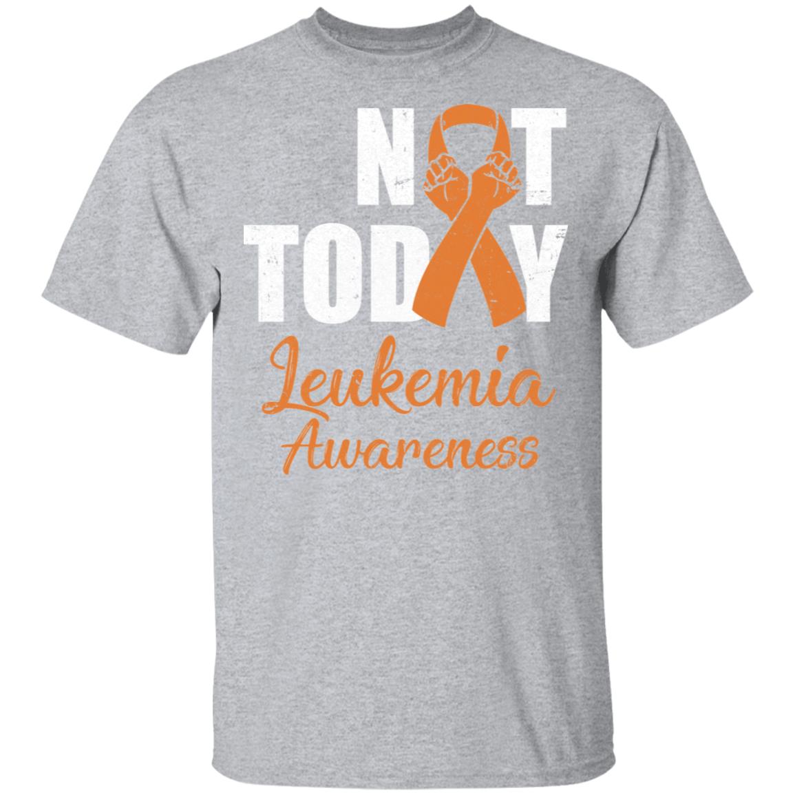 Support Leukemia Awareness Green Ribbon Not Today T-Shirt & Hoodie | Teecentury.com