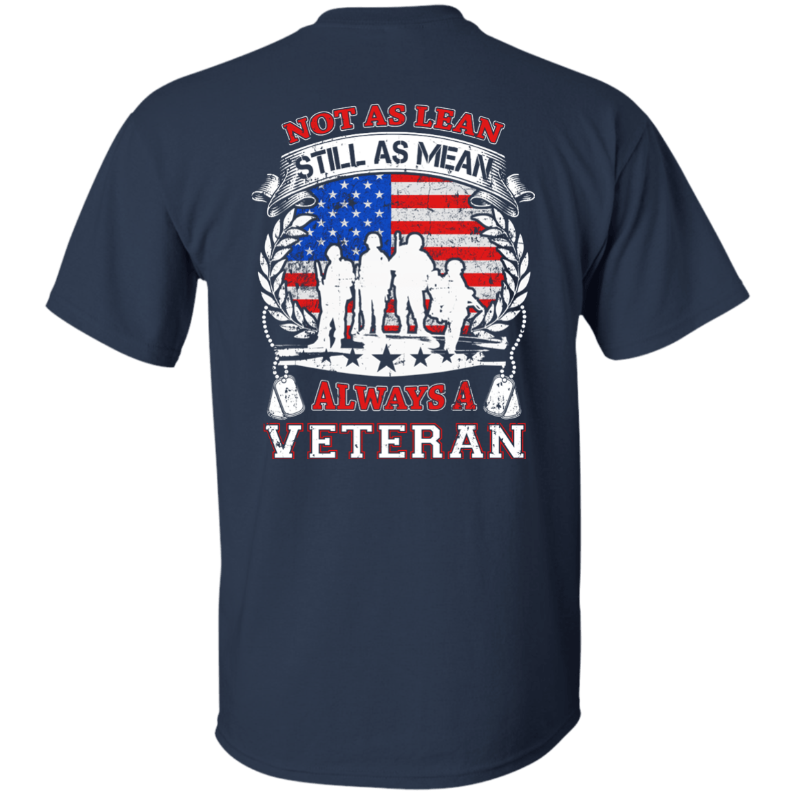 Not As Lean Still As Mean Always A Veteran T-Shirt & Hoodie | Teecentury.com