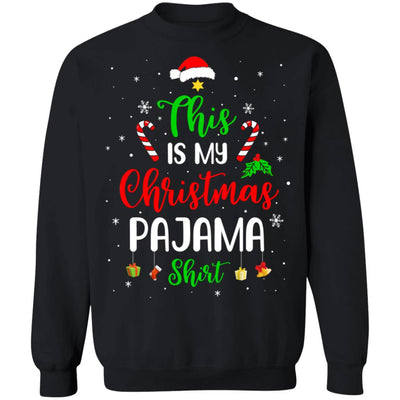 This Is My Christmas Pajama Funny Christmas T-Shirt & Sweatshirt | Teecentury.com