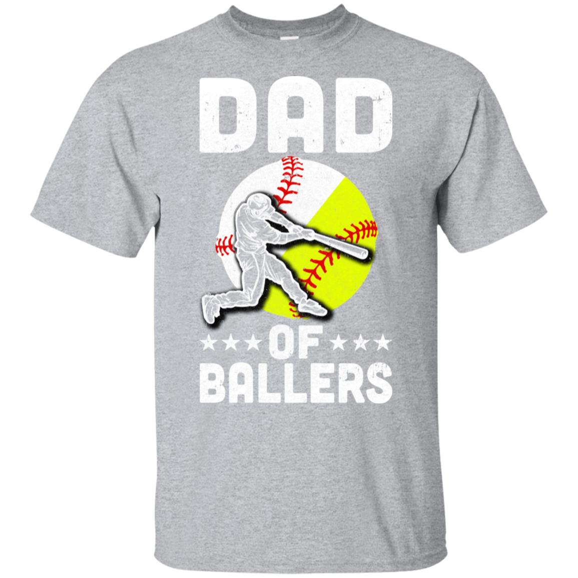 Dad Of Ballers Funny Dad Baseball Softball Fathers Day T-Shirt & Hoodie | Teecentury.com