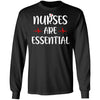 Nurses Are Essential Nursing Healthcare T-Shirt & Hoodie | Teecentury.com