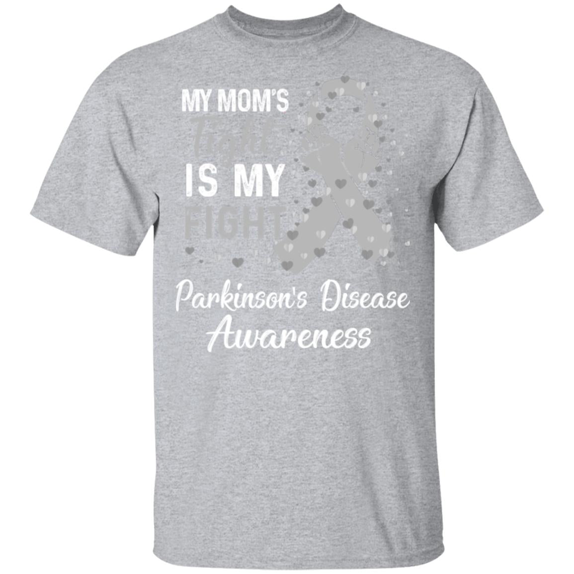 My Mom's Fight Is My Fight Parkinson's Disease T-Shirt & Hoodie | Teecentury.com