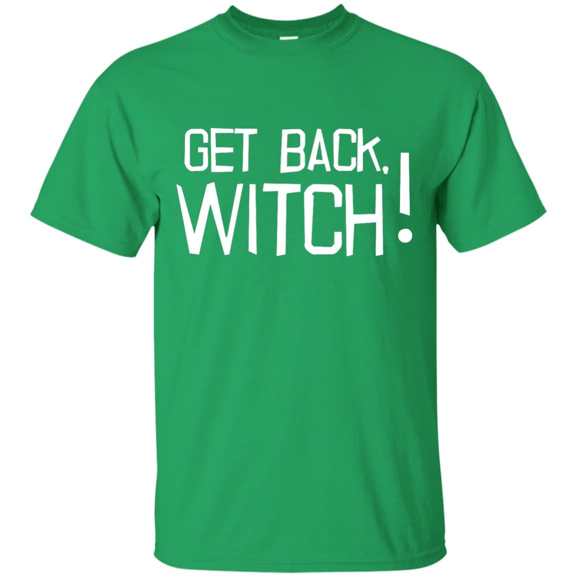 Get Back Witch T-Shirt & Hoodie | Teecentury.com