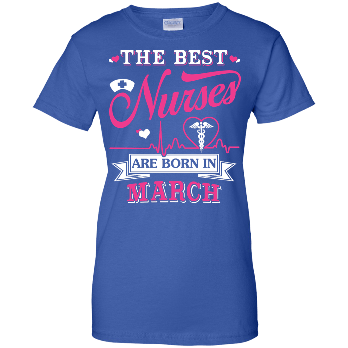 The Best Nurses Are Born In March T-Shirt & Hoodie | Teecentury.com