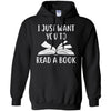 I Just Want You To Read A Book Books Lover Gifts T-Shirt & Hoodie | Teecentury.com