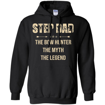 Step Dad The Bow Hunter The Myth The Legend Funny Hunting T-Shirt & Hoodie | Teecentury.com