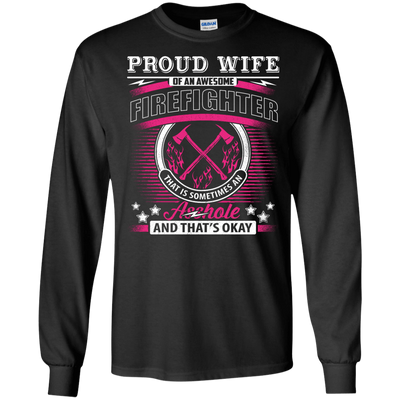 Proud Wife Of An Awesome Firefighter T-Shirt & Hoodie | Teecentury.com