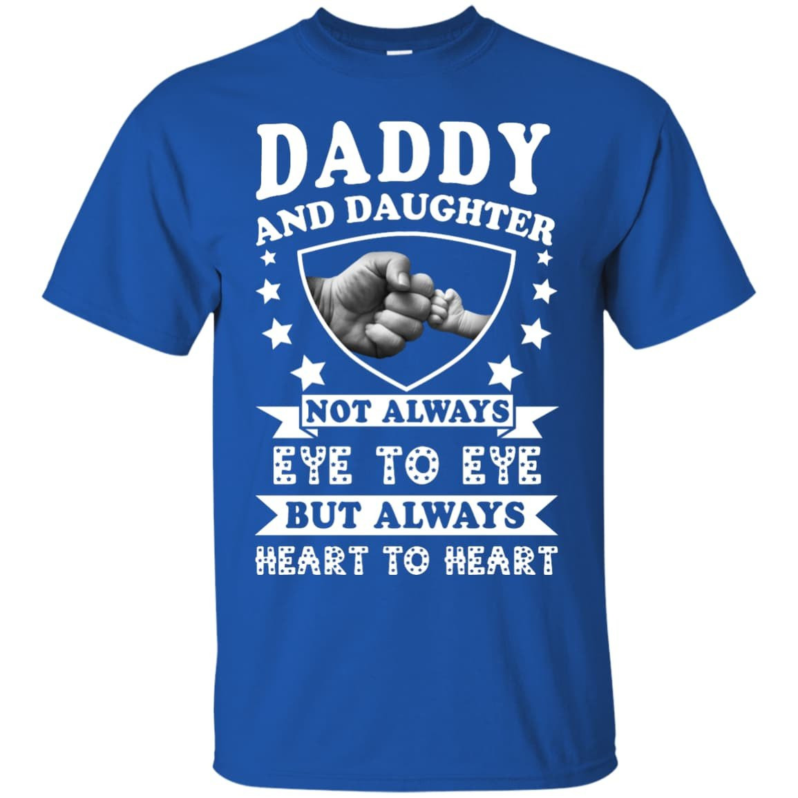 Daddy And Daughter Not Always Eye To Eye T-Shirt & Hoodie | Teecentury.com