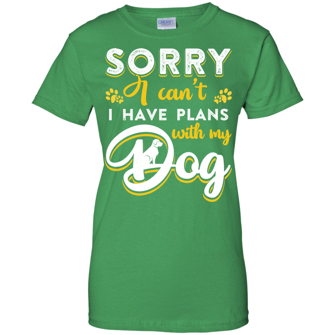 Sorry I Can't I Have Plans With My Dog T-Shirt & Hoodie | Teecentury.com