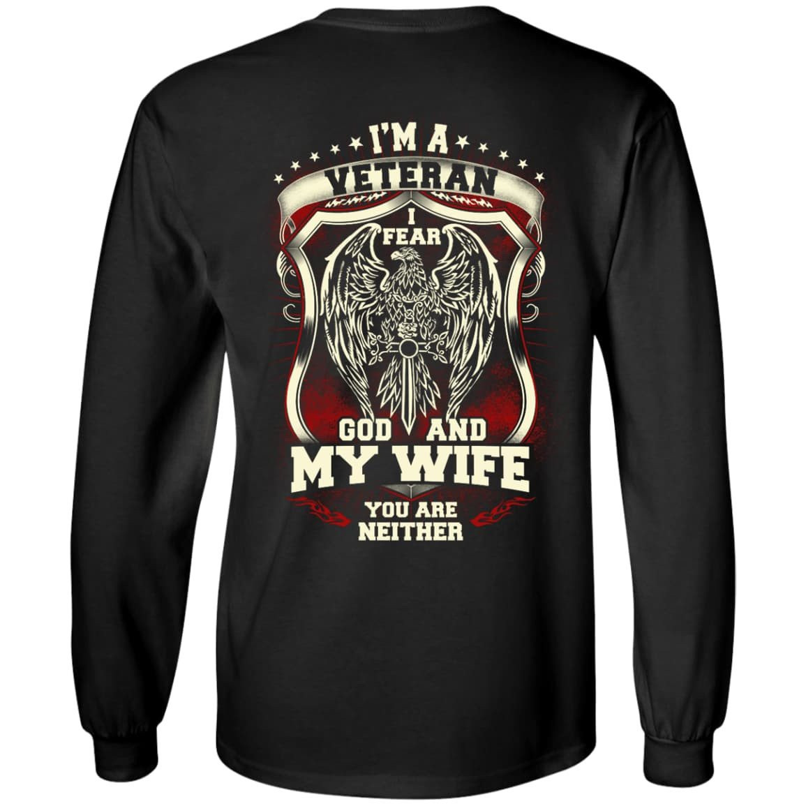 I Am A Veteran I Fear God And My Wife Not You T-Shirt & Hoodie | Teecentury.com