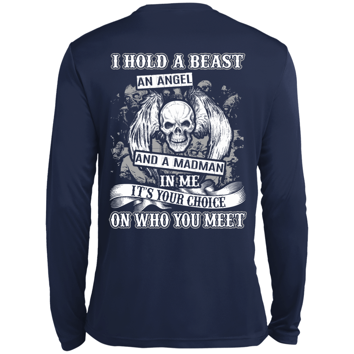 I Hold A Beast An Angel And A Madman In Me T-Shirt & Hoodie | Teecentury.com