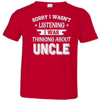 Sorry Not Listening Thinking About Uncle Funny Kids Youth Youth Shirt | Teecentury.com