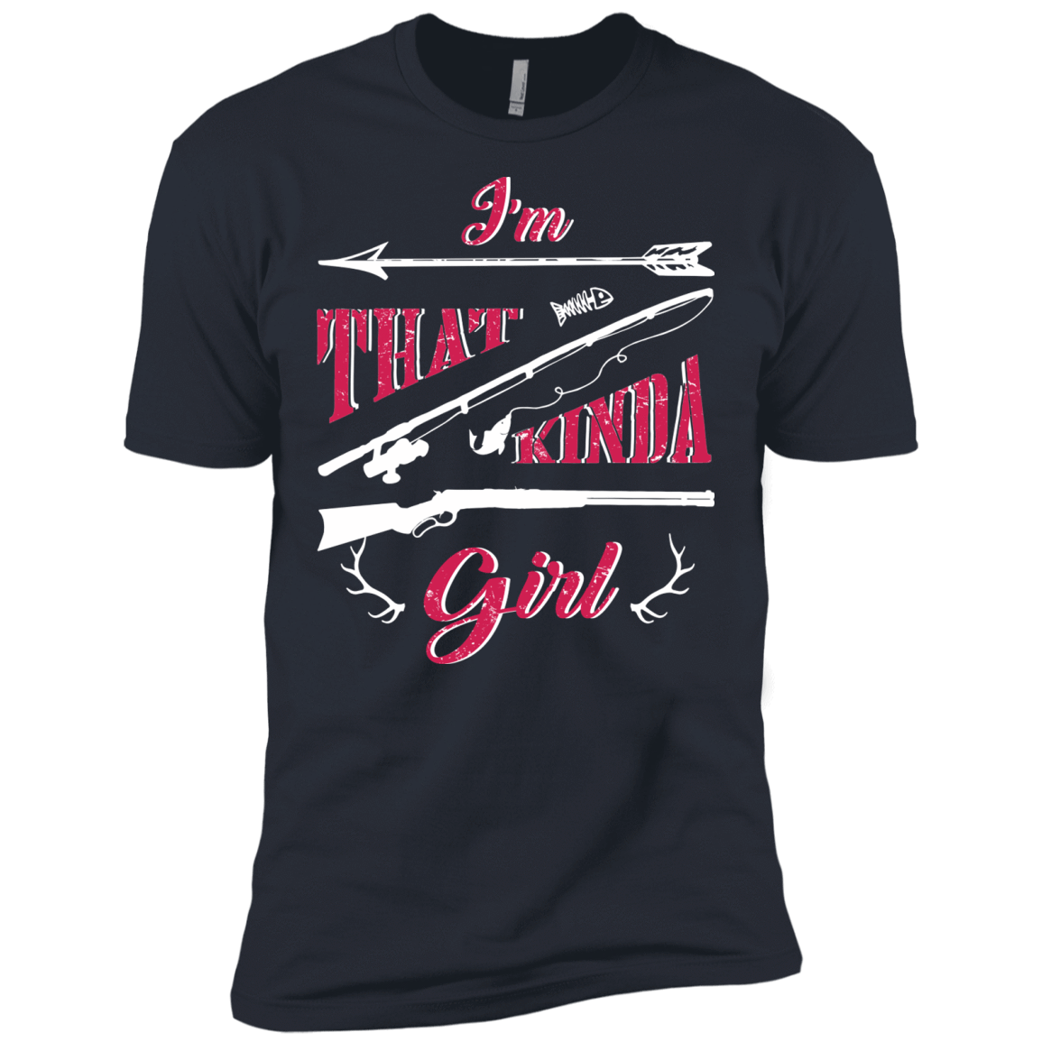 I'M THAT KINDA GIRL T-Shirt & Hoodie | Teecentury.com