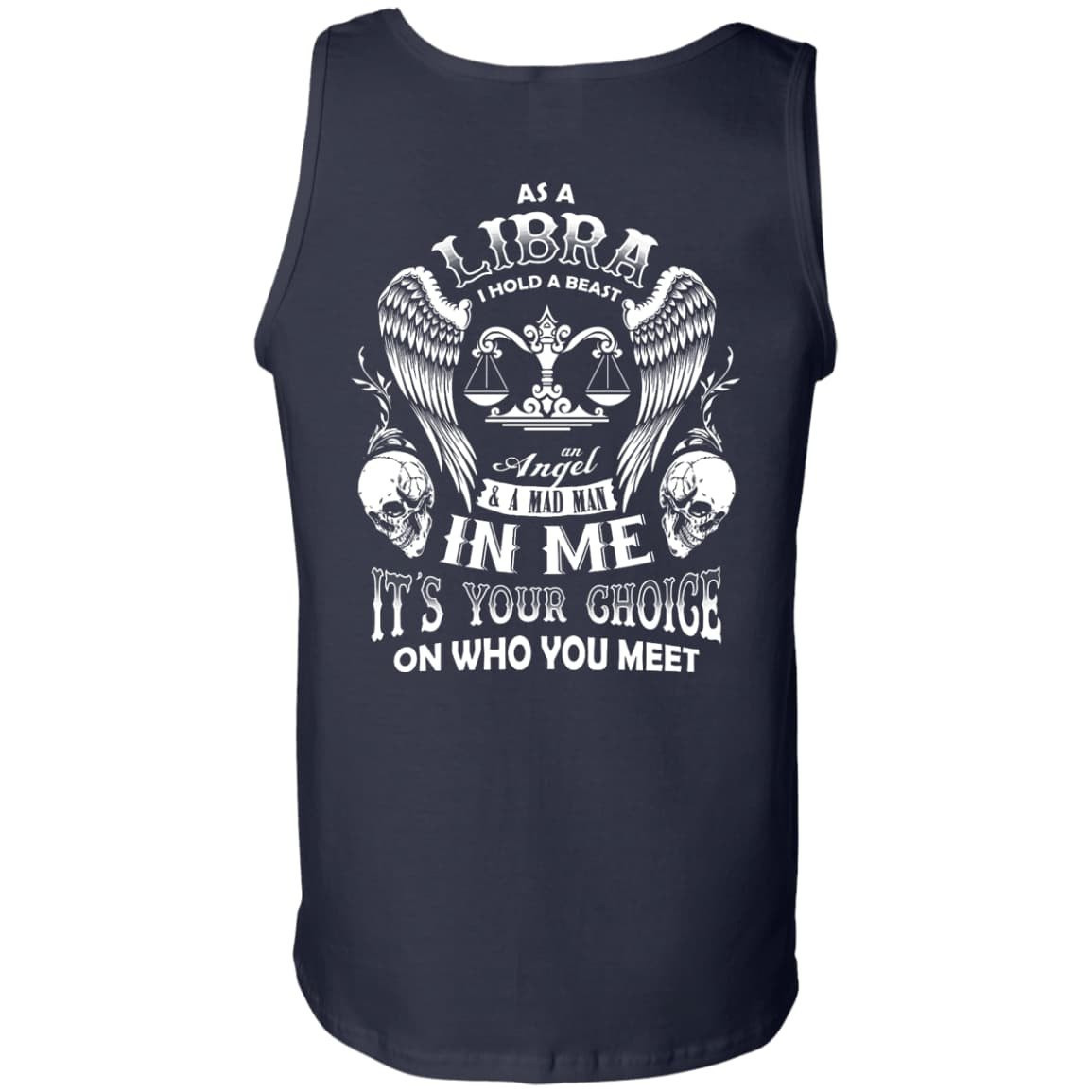 As A Libra I Hold A Beast An Angel A Madman In Me T-Shirt & Hoodie | Teecentury.com
