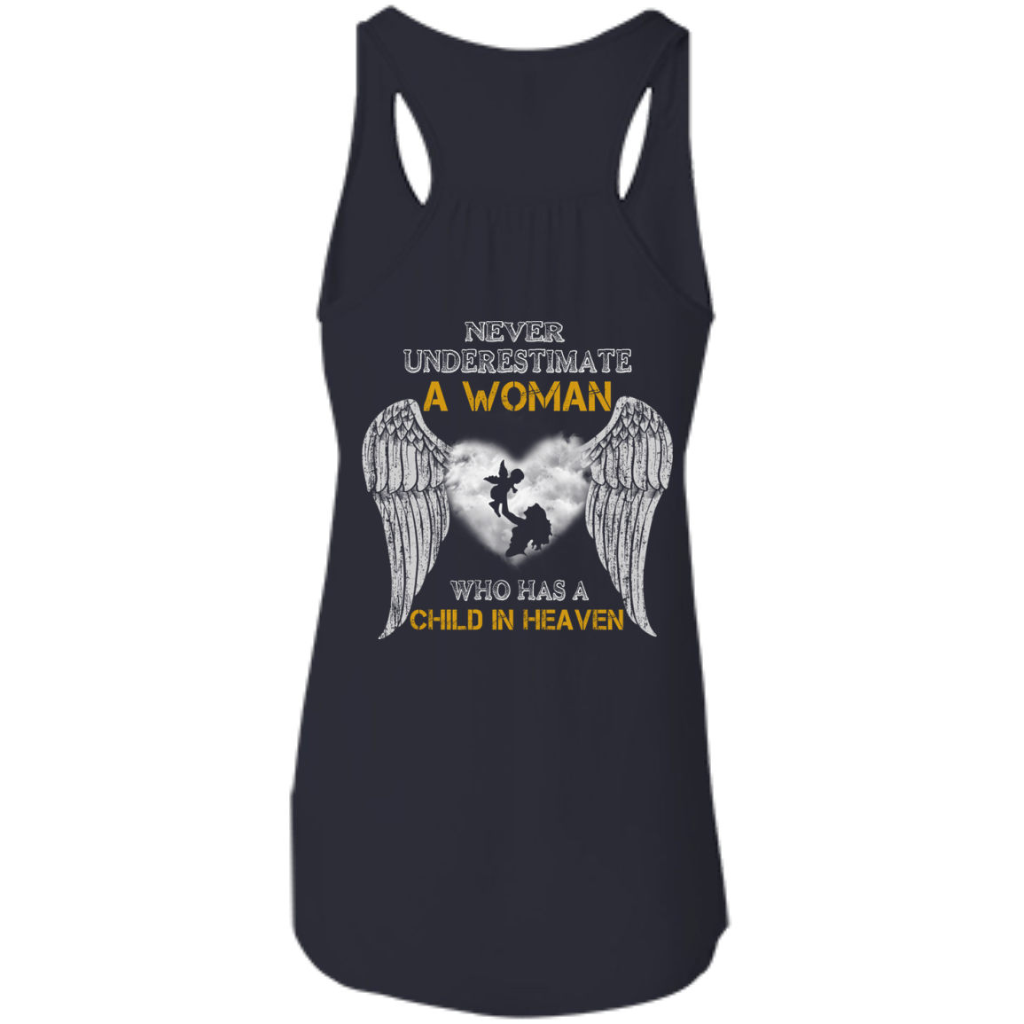 Never Undertimate A Woman Has Child In Heaven T-Shirt & Hoodie | Teecentury.com