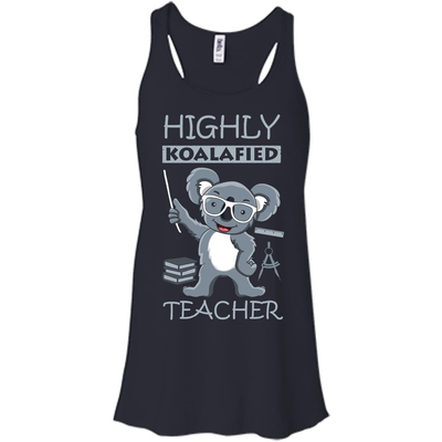 Highly Koalafied Teacher T-Shirt & Hoodie | Teecentury.com