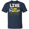 Live To Inspire Pi Day Gift For Student Teacher T-Shirt & Hoodie | Teecentury.com