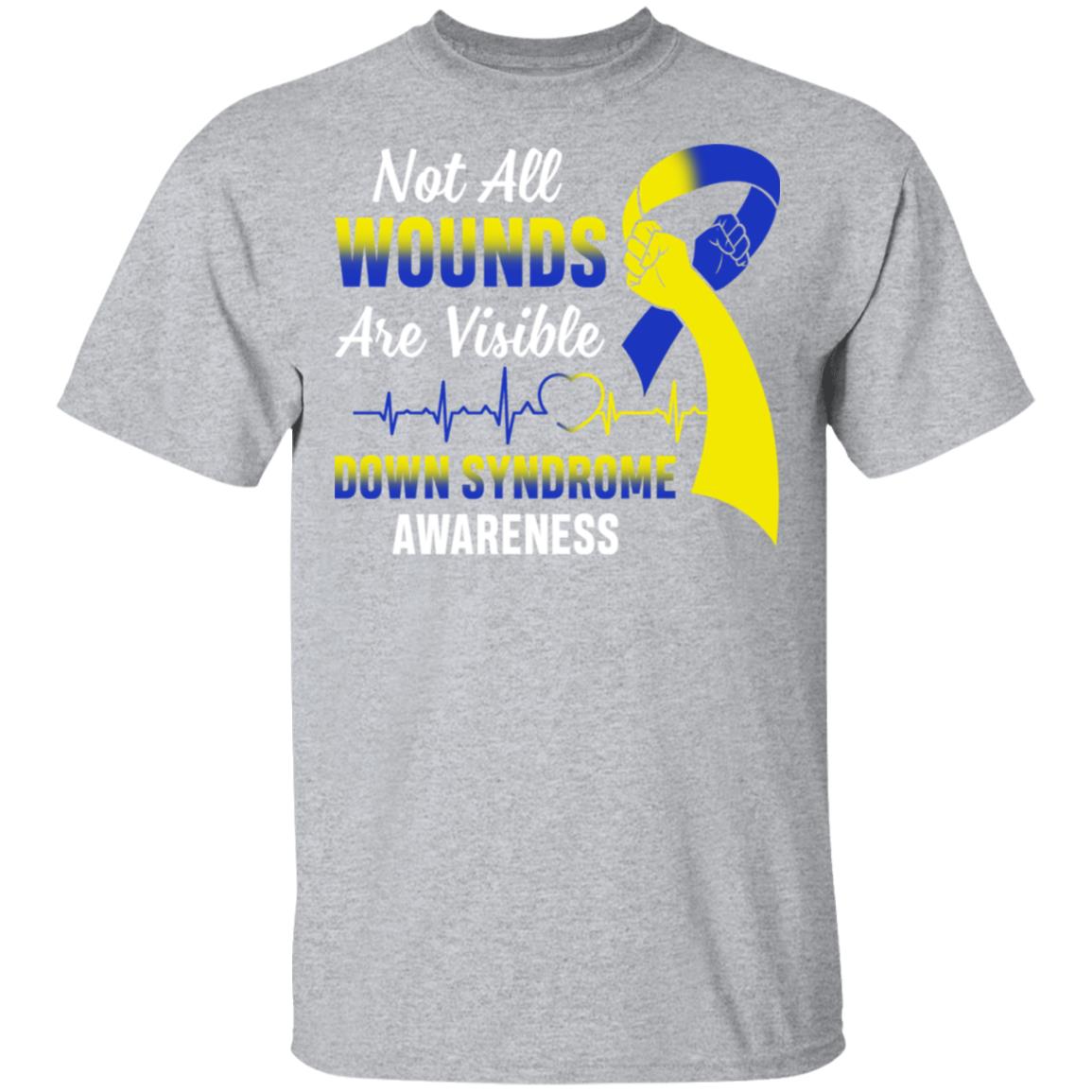 Down Syndrome Awareness Not All Wounds Are Visible T-Shirt & Hoodie | Teecentury.com