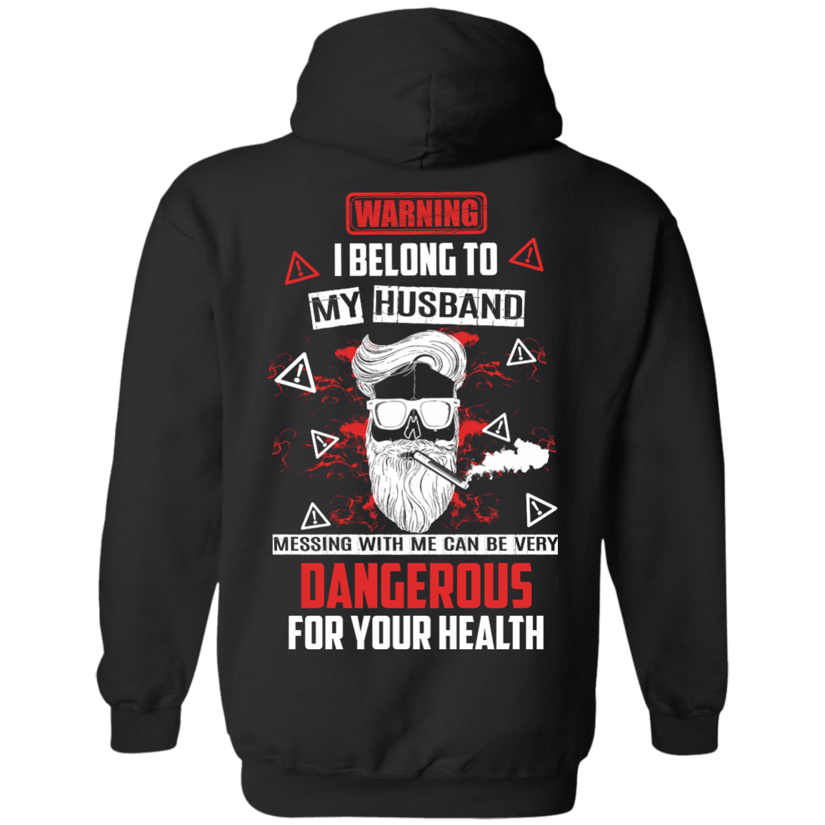 Warning I Belong To My Husband T Shirt T-Shirt & Hoodie | Teecentury.com