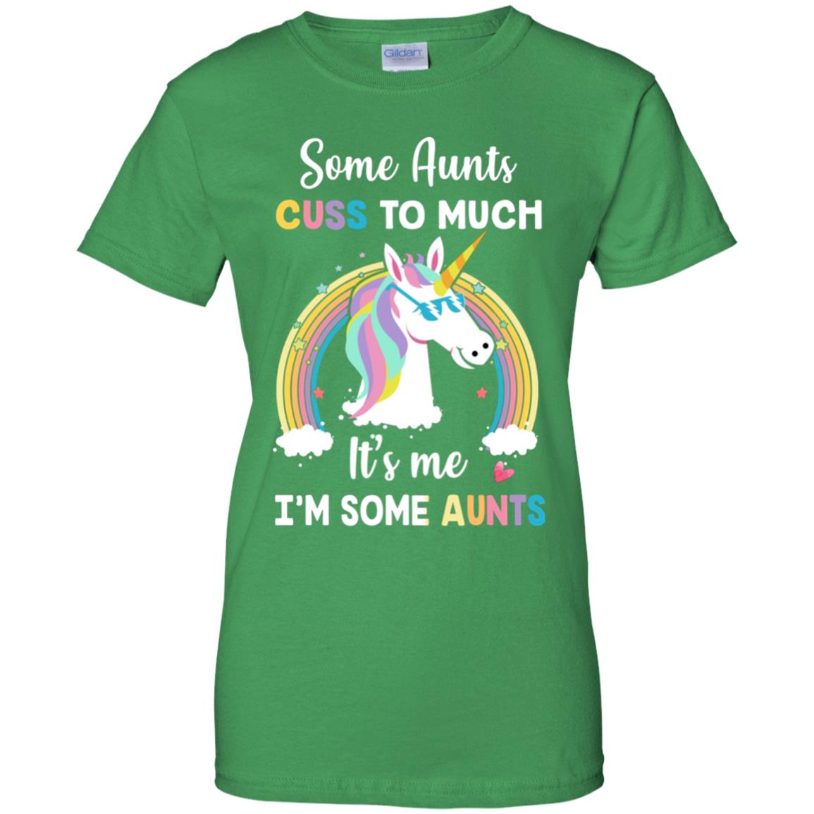 Unicorn Some Aunts Cuss Too Much Its Me Im Some Aunts T-Shirt & Hoodie | Teecentury.com