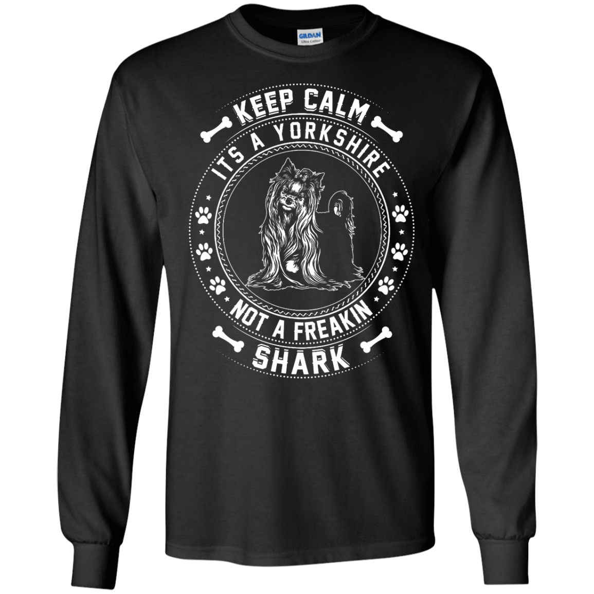 Keep Calm It's A Yorkshire Terrier Not A Freaking Shark T-Shirt & Hoodie | Teecentury.com