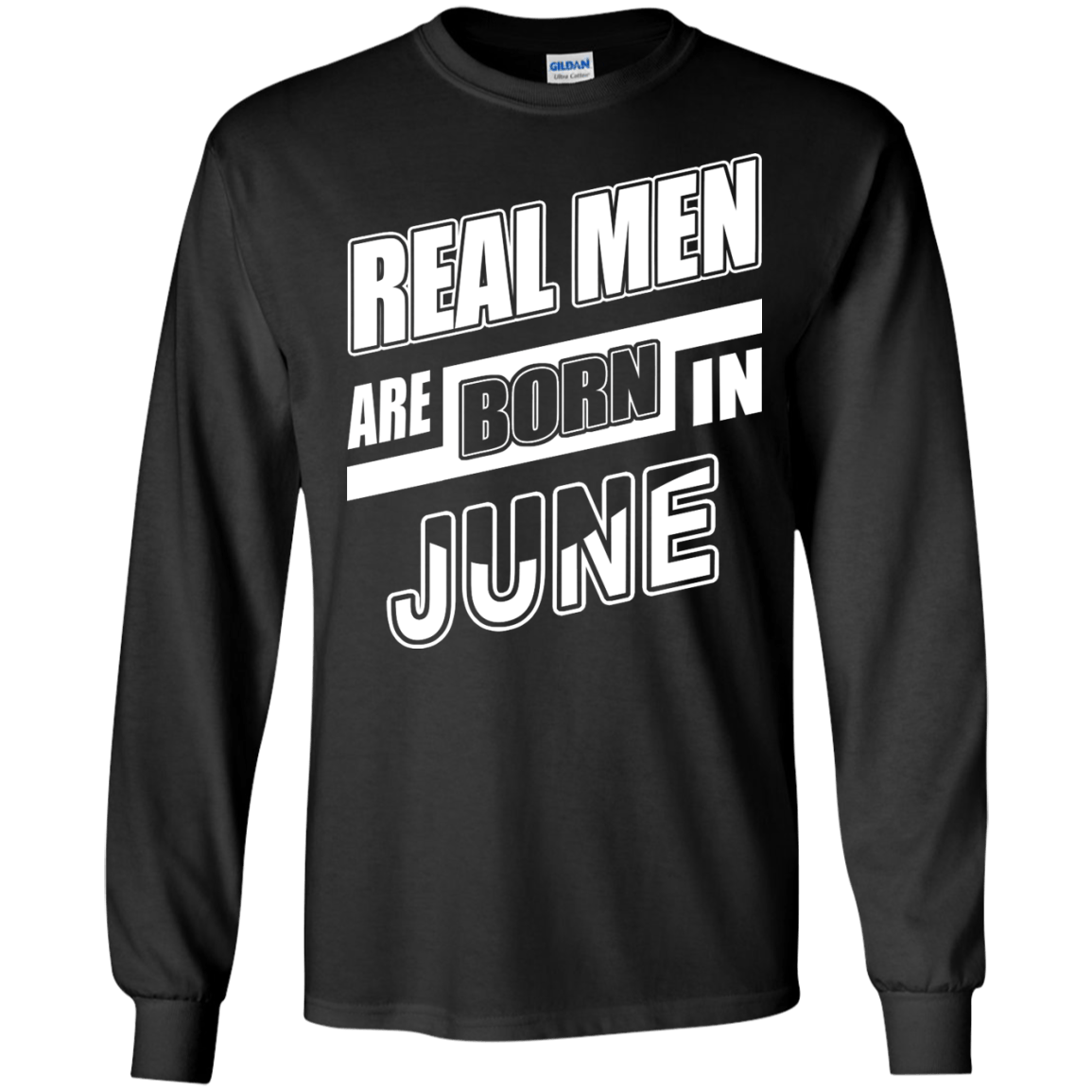 Real Men Are Born In June T-Shirt & Hoodie | Teecentury.com