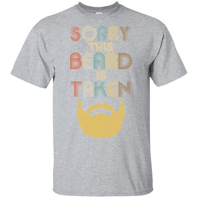 Vintage Sorry This Beard Is Taken Funny Bearded Man T-Shirt & Hoodie | Teecentury.com