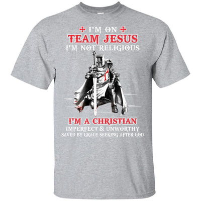 Knight Templar I'm On Team Jesus I'm Not Religious T-Shirt & Hoodie | Teecentury.com