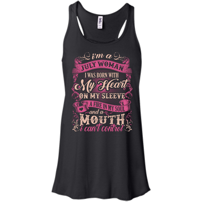 I Am A July Woman I Was Born With My Heart On My Sleeve T-Shirt & Hoodie | Teecentury.com