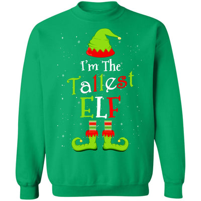 I'm The Tallest Elf Family Matching Funny Christmas Group Gift T-Shirt & Sweatshirt | Teecentury.com