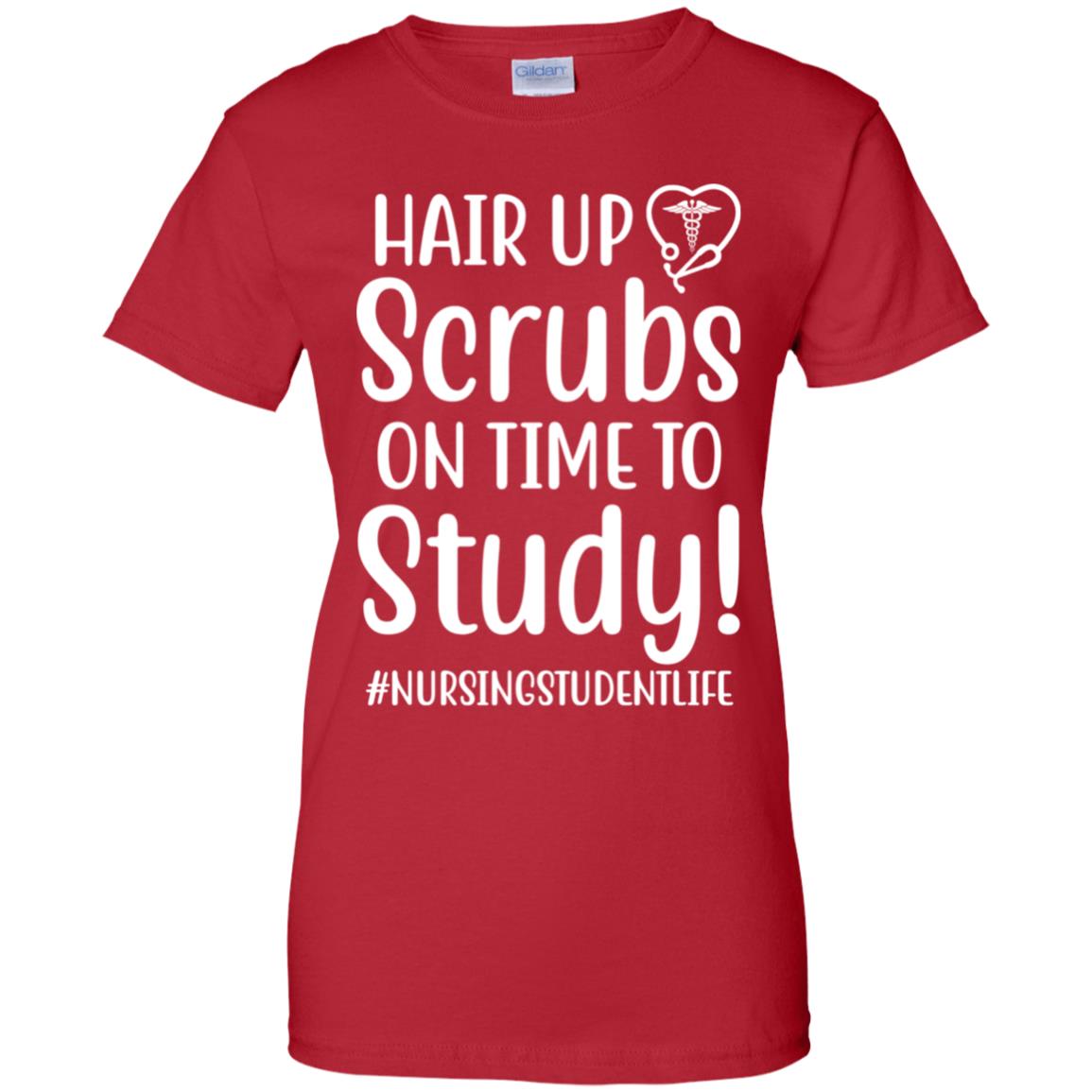 Hair Up Scrubs On Time To Study Nursing Student T-Shirt & Hoodie | Teecentury.com