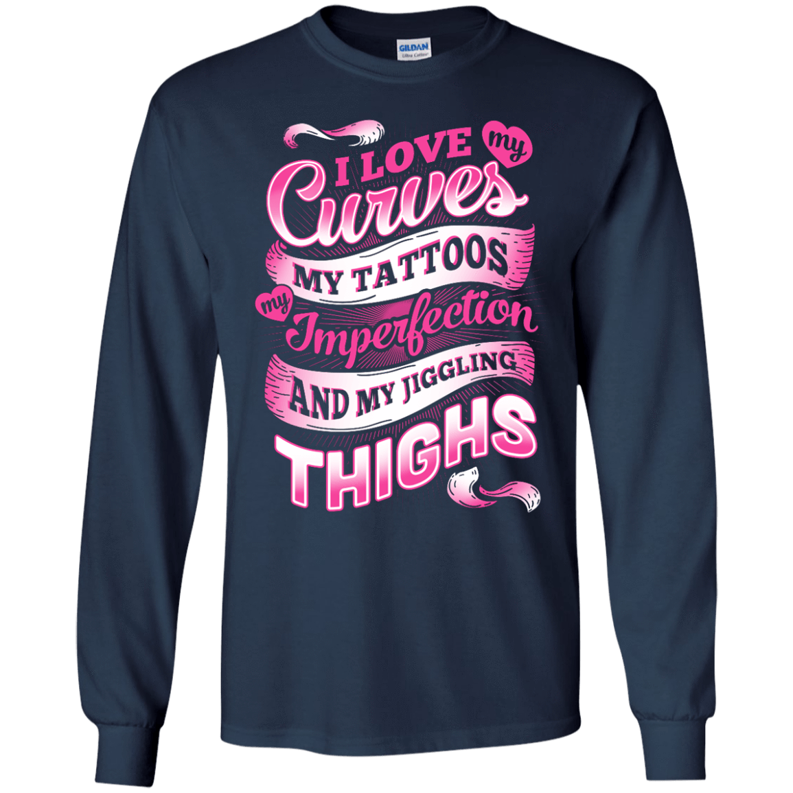 I Love My Curves My Tattoos My Imperfections T-Shirt & Hoodie | Teecentury.com