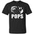 #1 Pops Fishing Fisherman Best Fathers Day Gift T-Shirt & Hoodie | Teecentury.com
