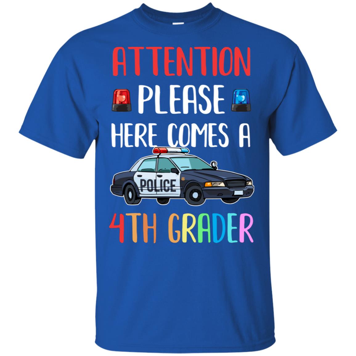 Kids First Day Of School 2022 4th Grade Police Attention Please Youth T-Shirt & Hoodie | Teecentury.com