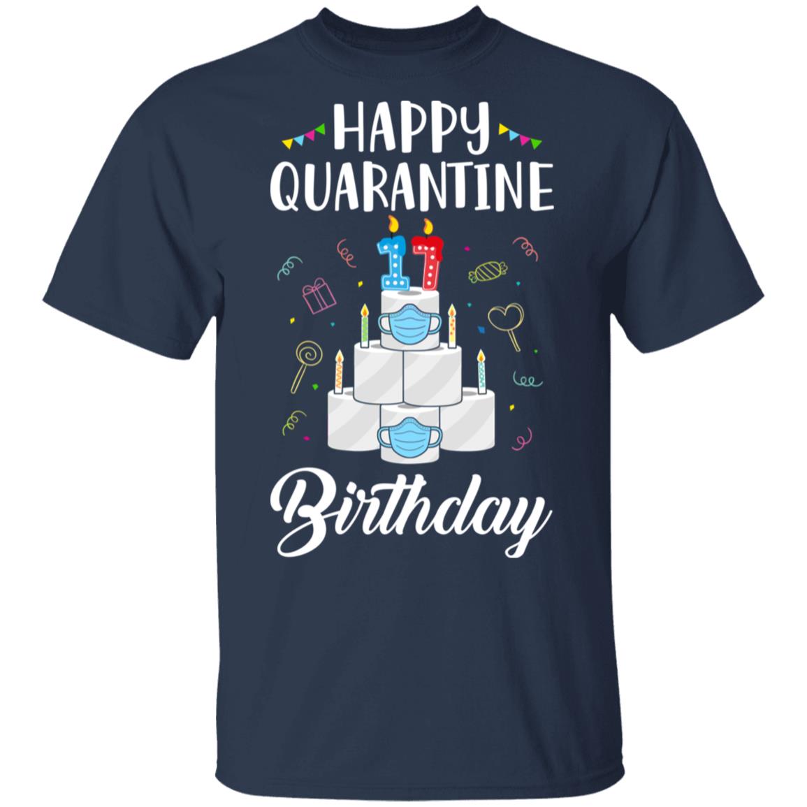 17th Birthday Gift Idea 2005 Happy Quarantine Birthday T-Shirt & Tank Top | Teecentury.com