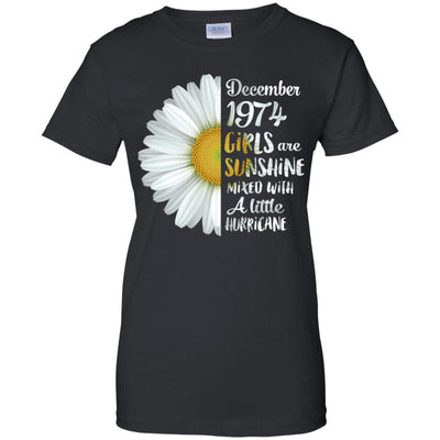 December Girls 1974 48th Birthday Gifts T-Shirt & Tank Top | Teecentury.com