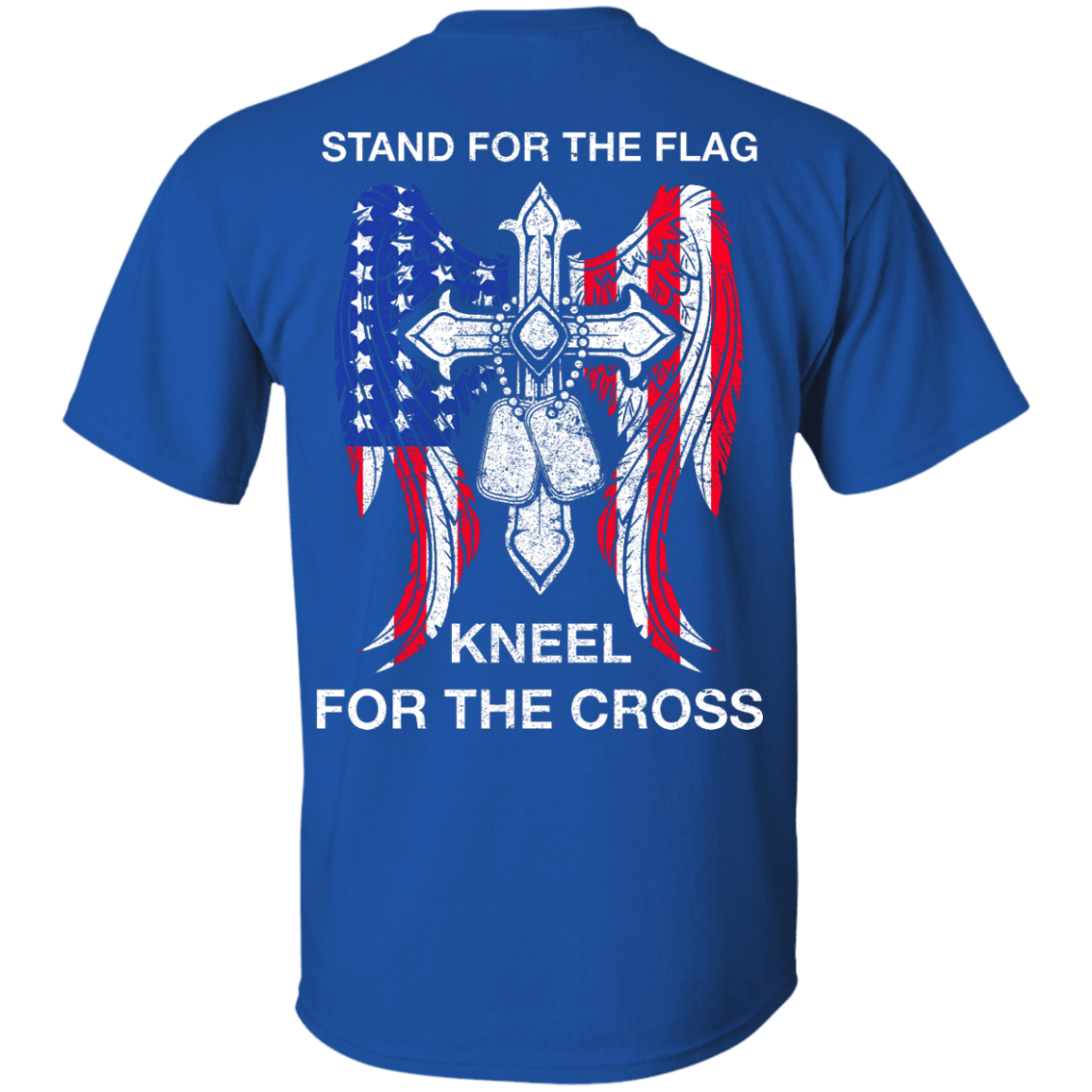 Stand For The Flag Kneel For The Cross T-Shirt & Hoodie | Teecentury.com