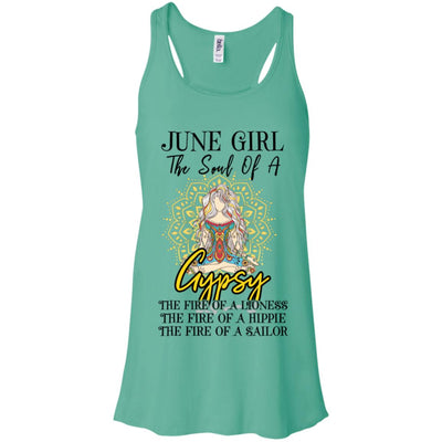 June Girl The Soul Of A Gypsy Funny Birthday Gift T-Shirt & Tank Top | Teecentury.com