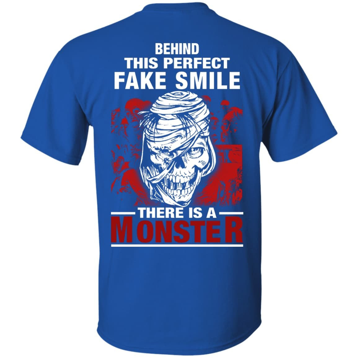 Behind This Perfect Fake Smile There Is A Monster T Shirt T-Shirt & Hoodie | Teecentury.com