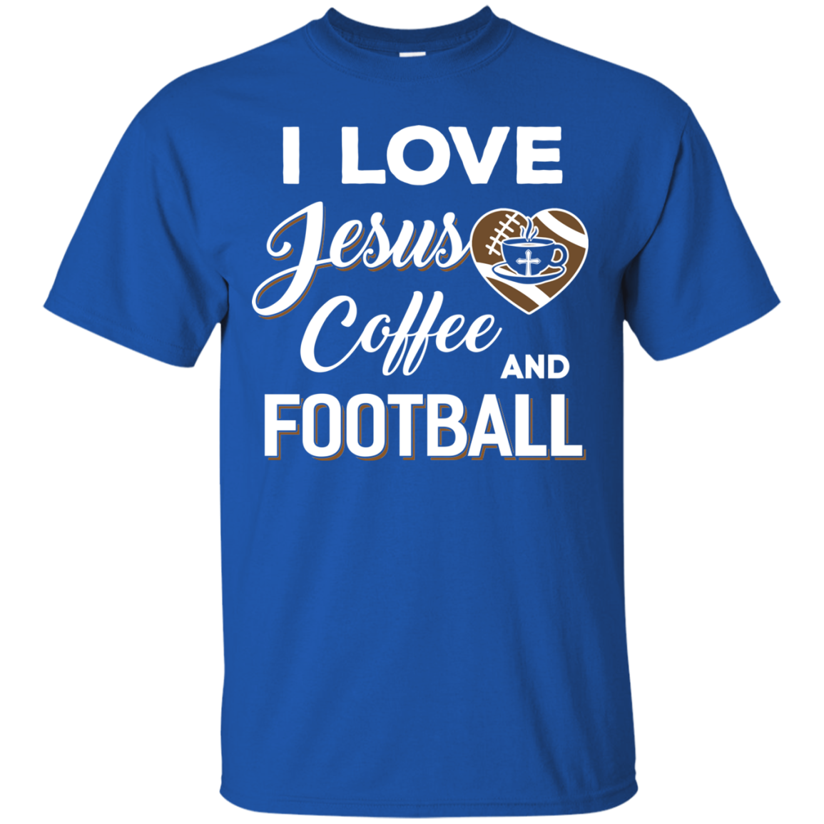 I Love Jesus Coffee & Football T-Shirt & Hoodie | Teecentury.com