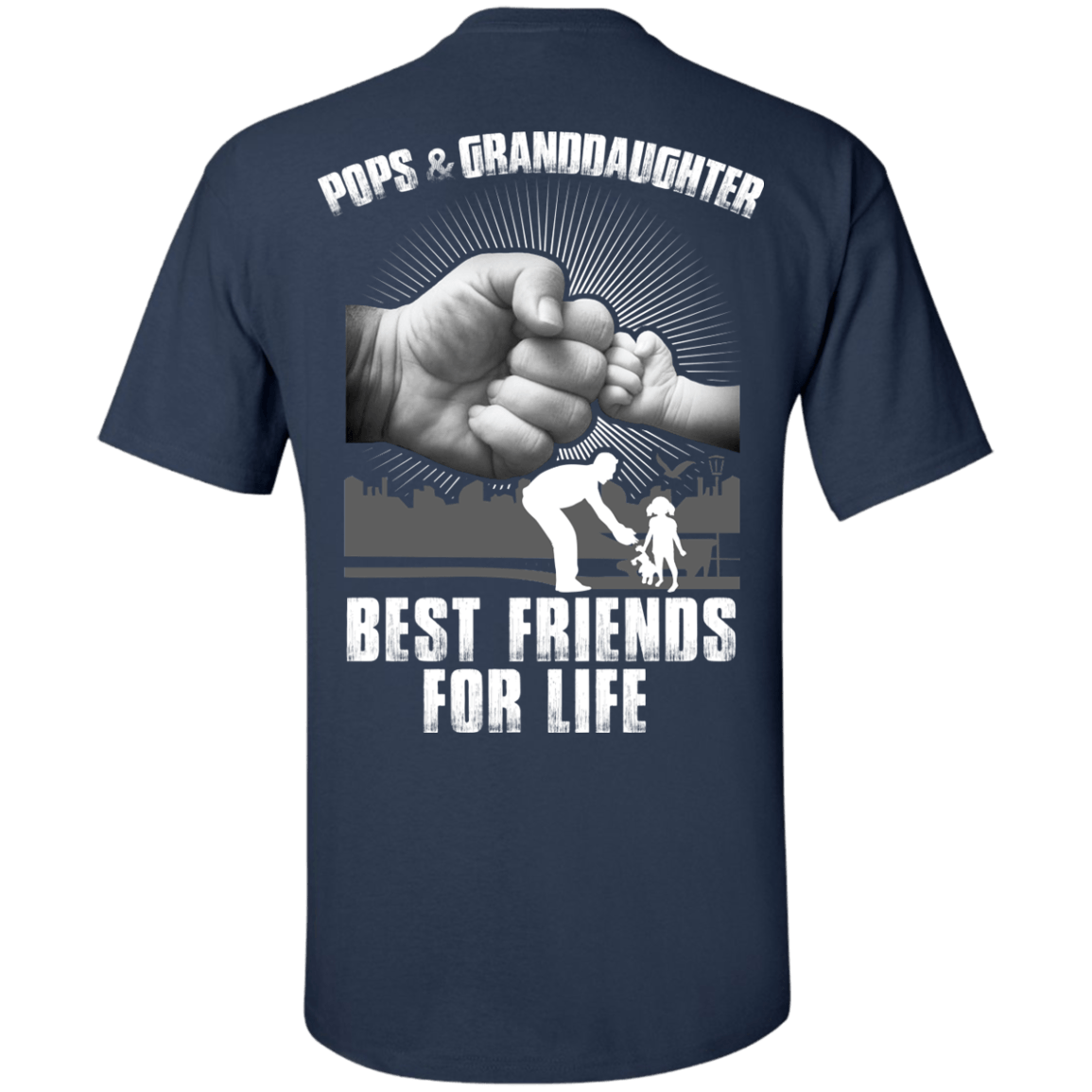 Pops And Granddaughter Best Friends For Life T-Shirt & Hoodie | Teecentury.com