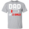 Funny Dad Of 2 Girls Fathers Day Gifts T-Shirt & Hoodie | Teecentury.com