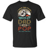 Vintage I Have Two Title Dad And Pop Funny Fathers Day T-Shirt & Hoodie | Teecentury.com