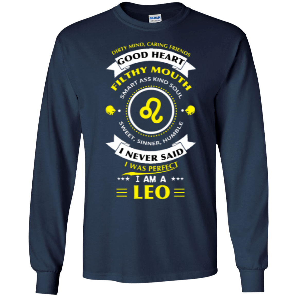 I never said I was perfect I am a LEO T-Shirt & Hoodie | Teecentury.com