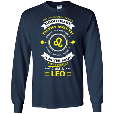 I never said I was perfect I am a LEO T-Shirt & Hoodie | Teecentury.com