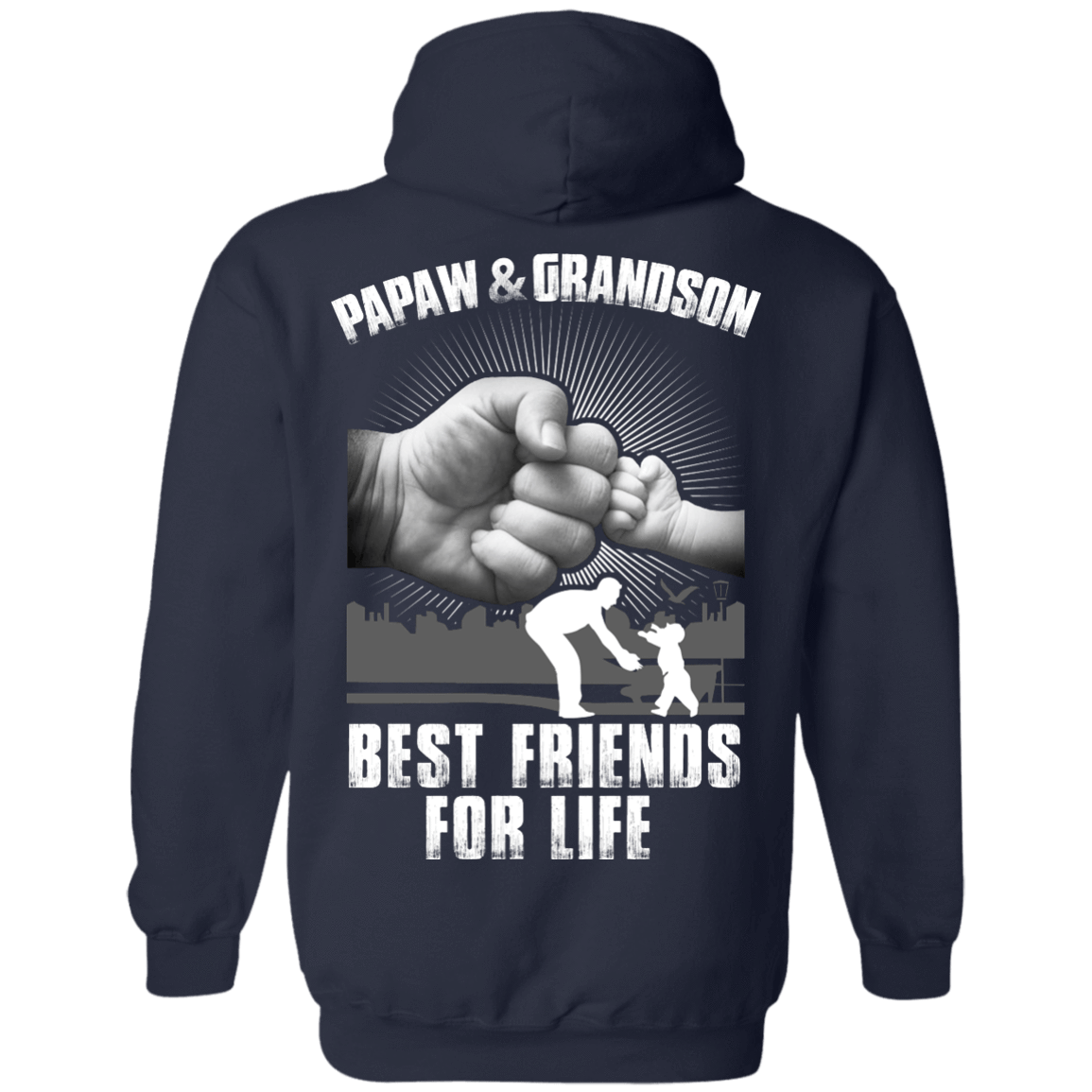 Papaw And Grandson Best Friends For Life T-Shirt & Hoodie | Teecentury.com