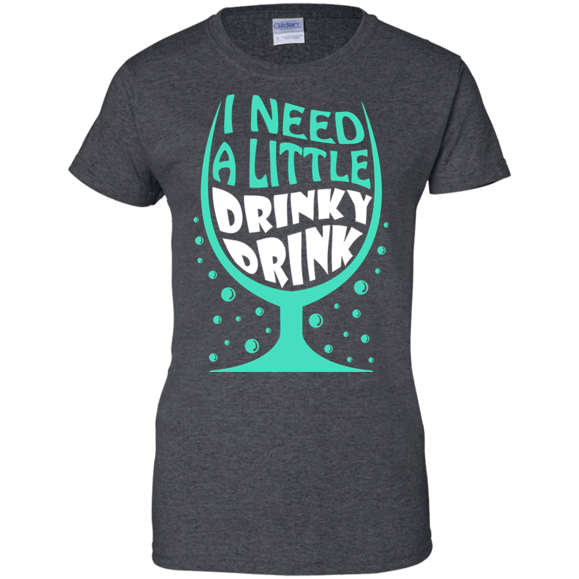 I Need A Little Drinky Drink T-Shirt & Hoodie | Teecentury.com