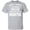 Sorry Not Listening Thinking About Auntie Funny Kids Youth Youth Shirt | Teecentury.com